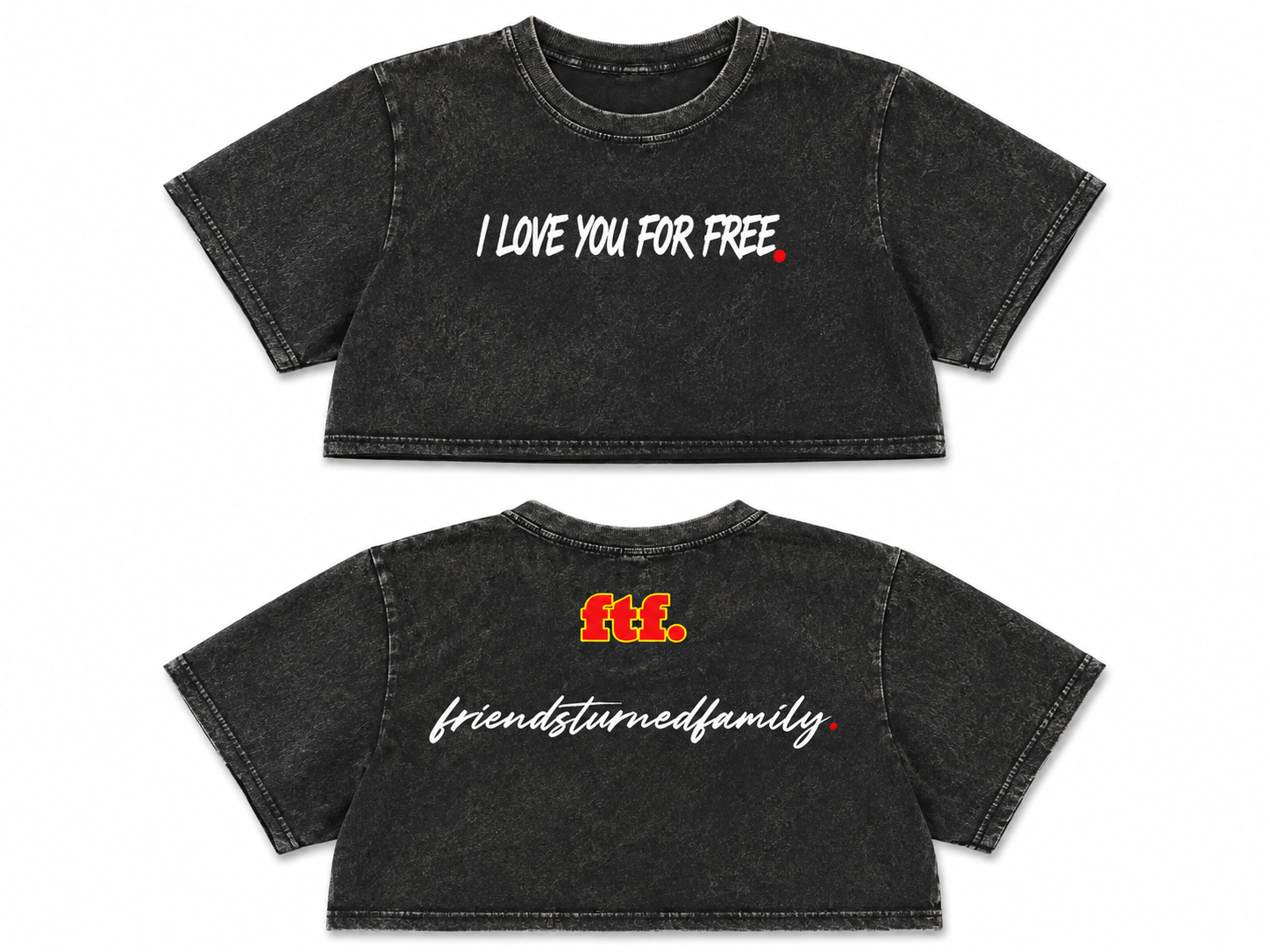 "I LOVE YOU FOR FREE." Cropped Tee
